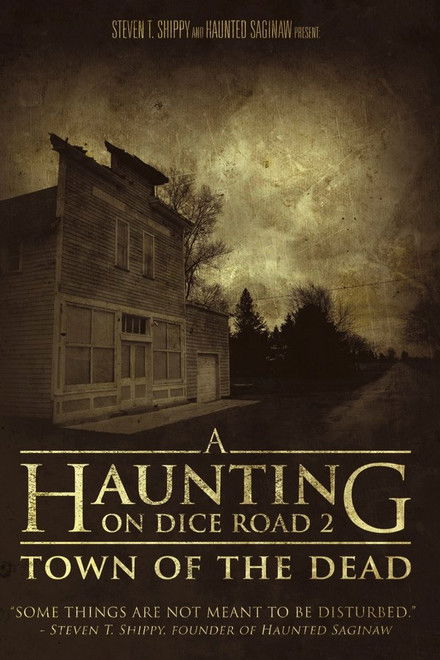 A Haunting On Dice Road 2: Town of the Dead