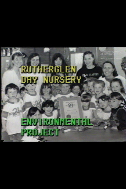 Rutherglen Day Nursery Environmental Project: That's Recycling