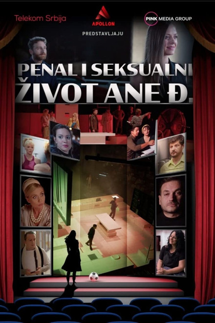The Penalty Kick and Sexual Life of Ana Dj.