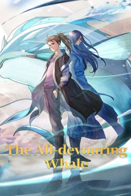 The All-Devouring Whale: Homecoming