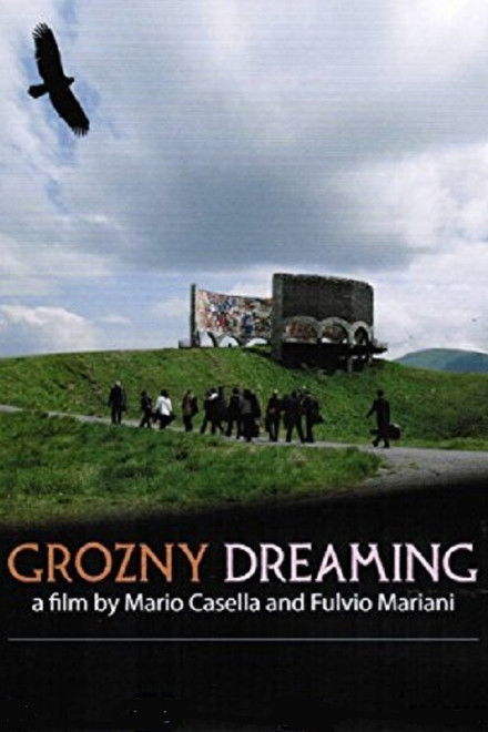 Grozny Dreaming