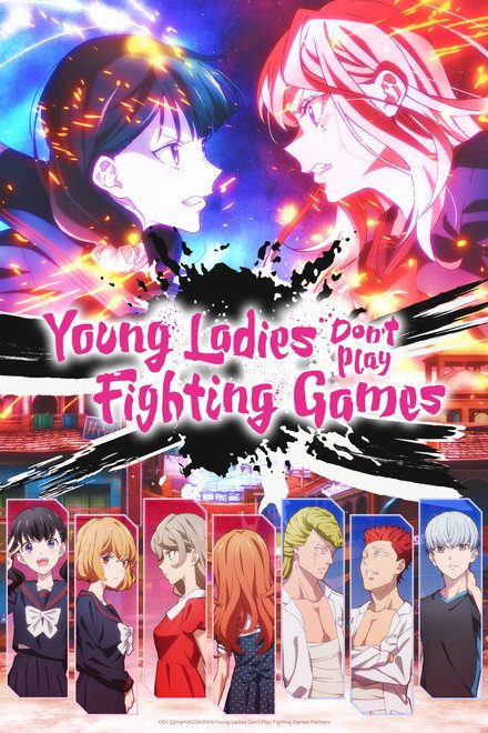 Young Ladies Don't Play Fighting Games