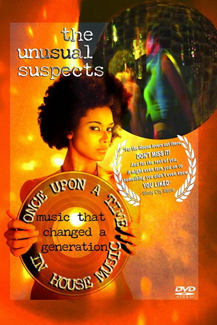 The Unusual Suspects: Once Upon A Time In House Music