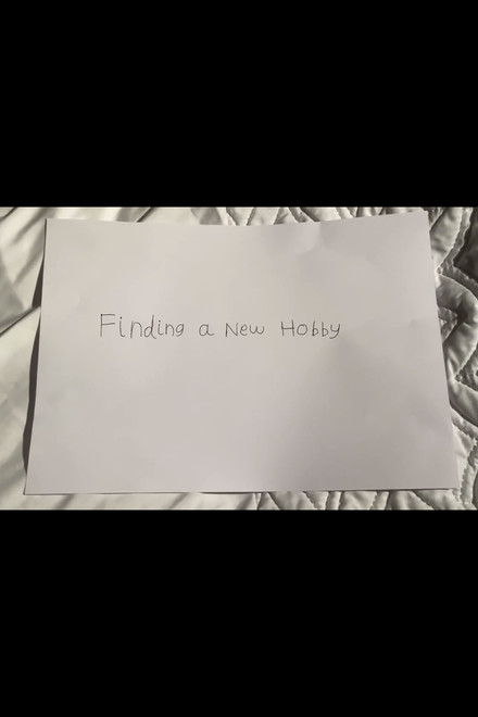 Finding a New Hobby
