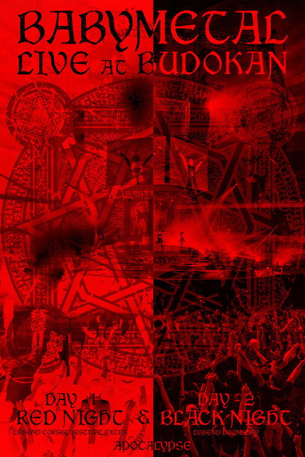 BABYMETAL - Live at Budokan ～Red Night ＆ Black Night Apocalypse～