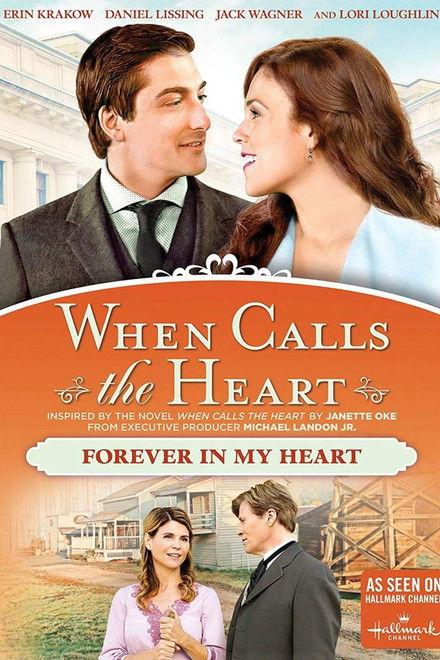 When Calls The Heart: Forever In My Heart