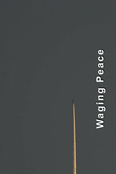 Waging Peace