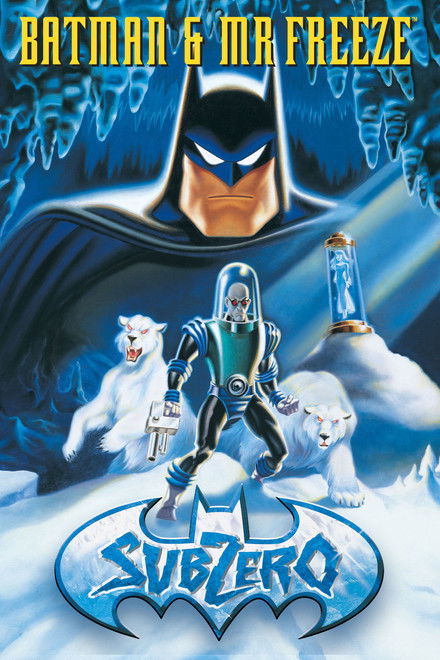 Batman &amp; Mr. Freeze: SubZero