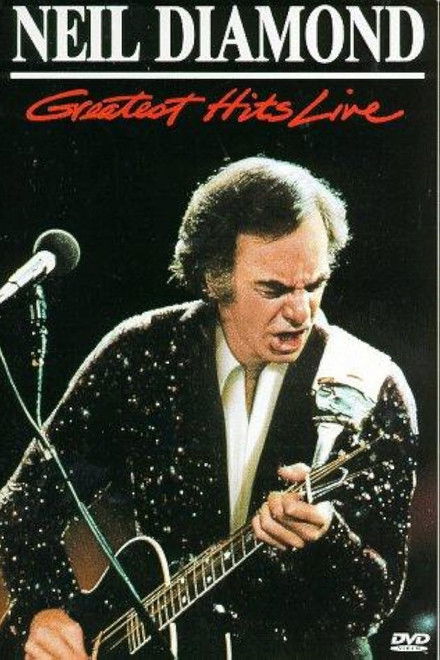 Neil Diamond: Greatest Hits Live