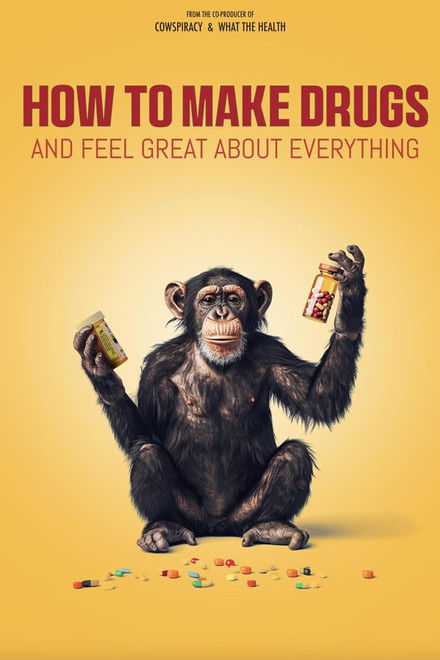 How to Make Drugs and Feel Great About Everything