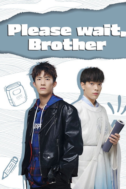 Please Wait, Brother