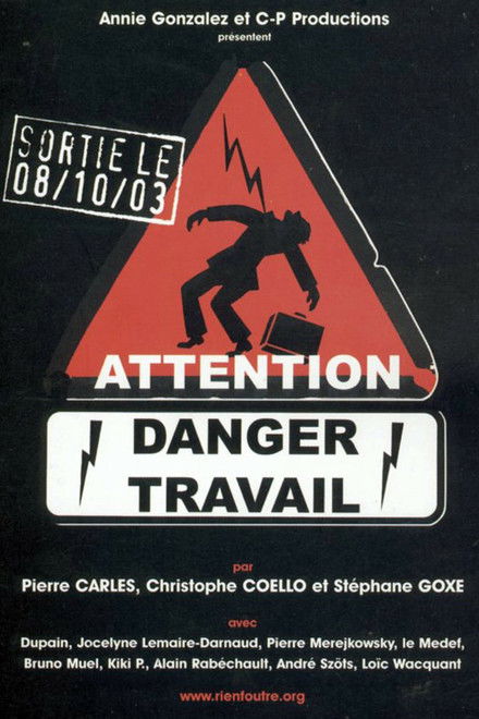 Attention danger travail