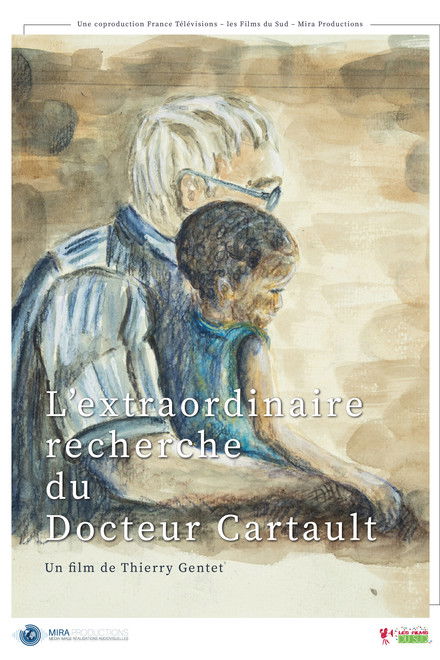 L'extraordinaire recherche du docteur Cartault
