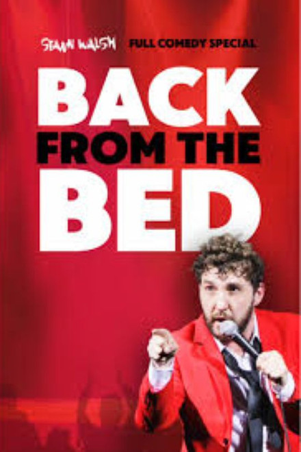 Seann Walsh: Back From The Bed