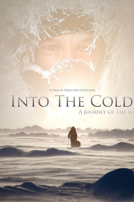 Into the Cold: A Journey of the Soul