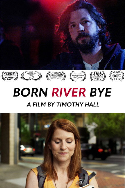Born River Bye