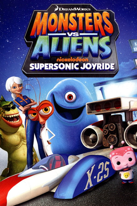 Monsters vs Aliens: Supersonic Joyride