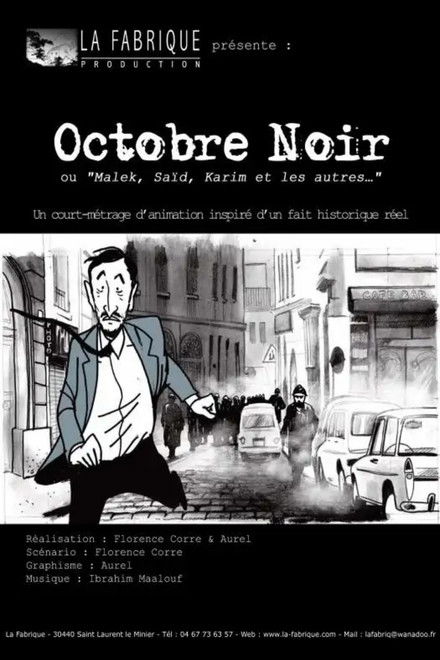 Octobre noir, Malek, Saïd, Karim et les autres…
