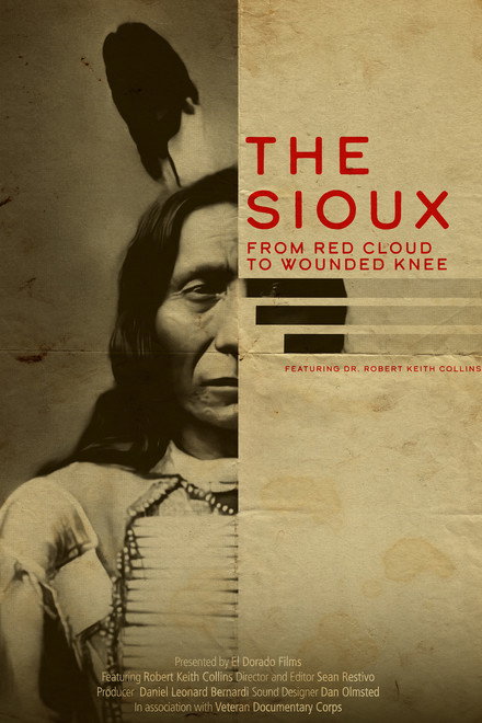 The Sioux: From Red Cloud to Wounded Knee