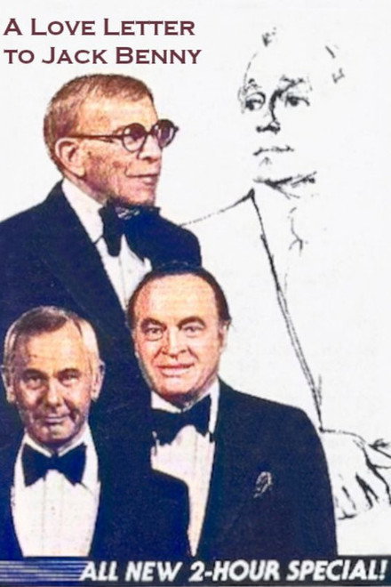 A Love Letter to Jack Benny
