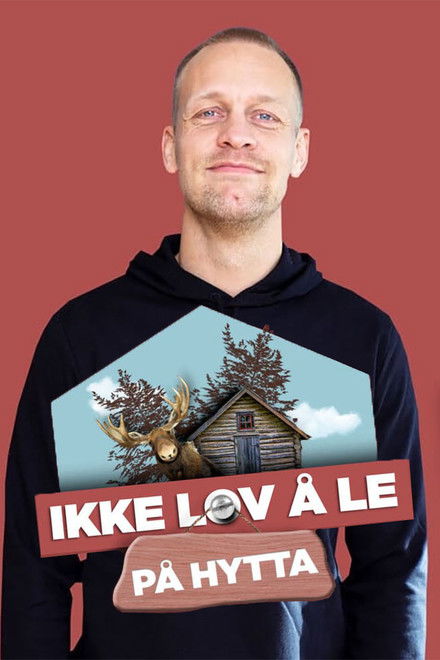Ikke lov å le på hytta