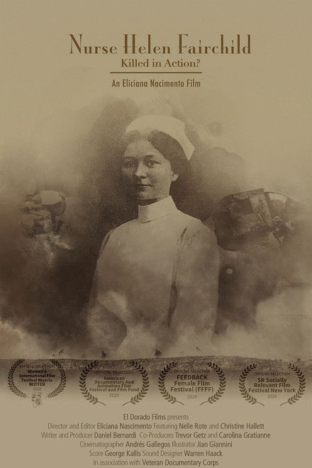 Nurse Helen Fairchild: Killed in Action?