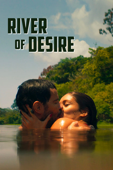 River of Desire