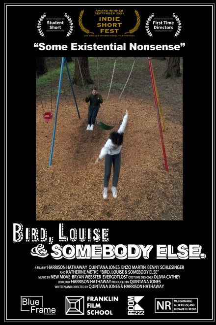 Bird, Louise & Somebody Else