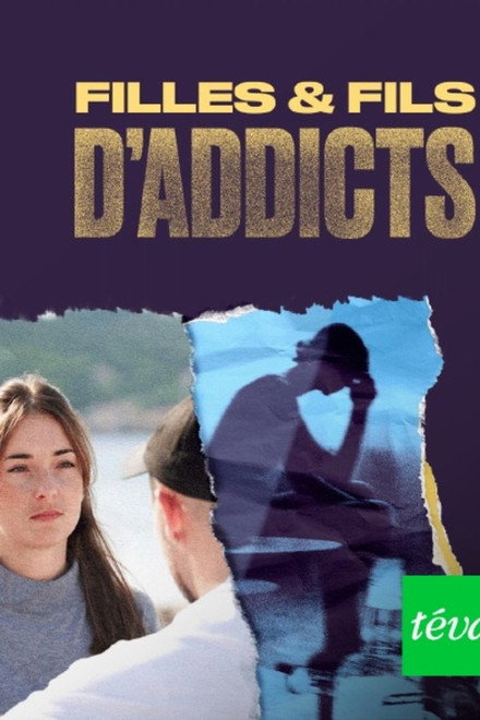 Filles et fils d'addicts
