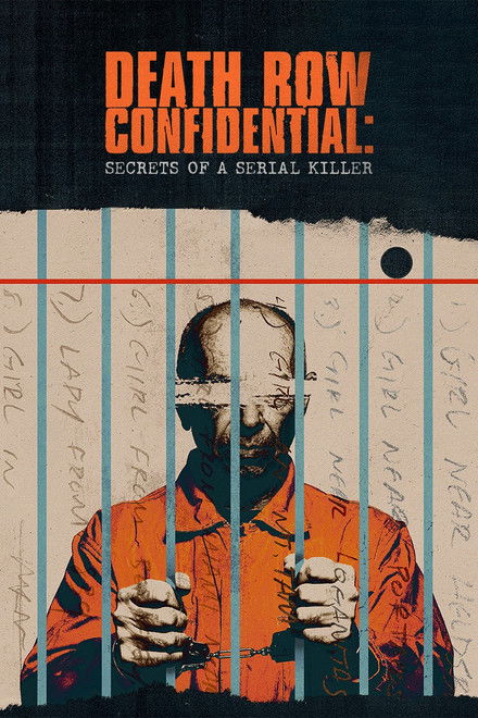 Death Row Confidential: Secrets of a Serial Killer
