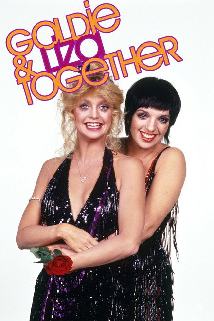 Goldie and Liza Together