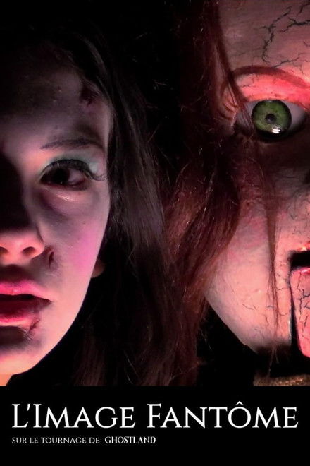 The Phantom Image: The Making of Incident in a Ghostland