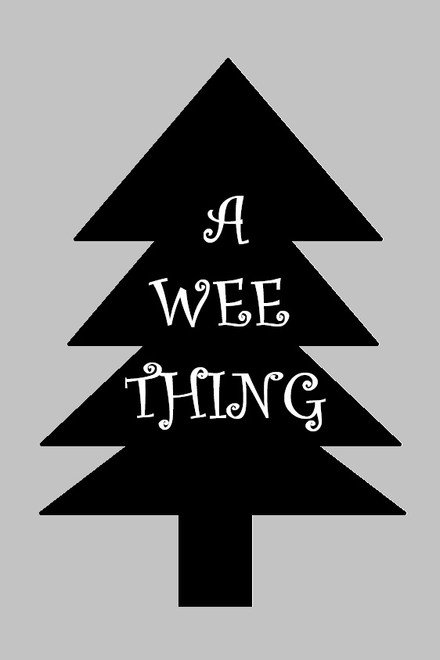 A Wee Thing