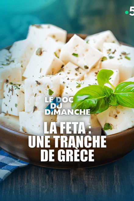 La feta : une tranche de Grèce