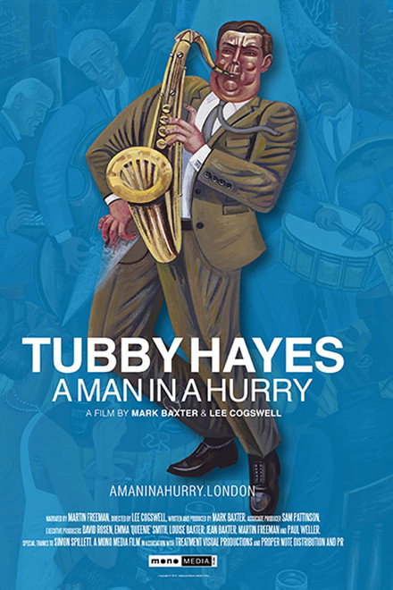 Tubby Hayes: A Man in a Hurry