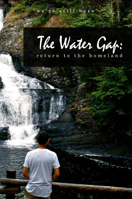 The Water Gap: Return to the Homeland