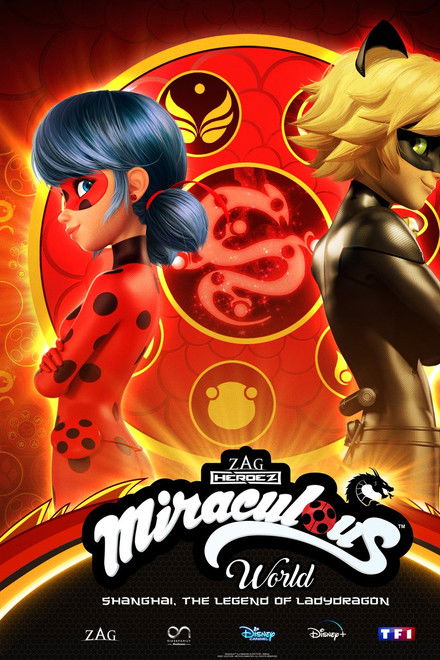 Miraculous World: Shanghai - The Legend of Ladydragon