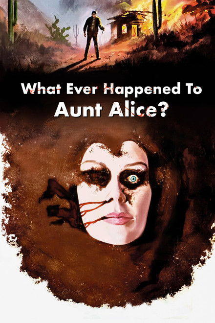 What Ever Happened to Aunt Alice?