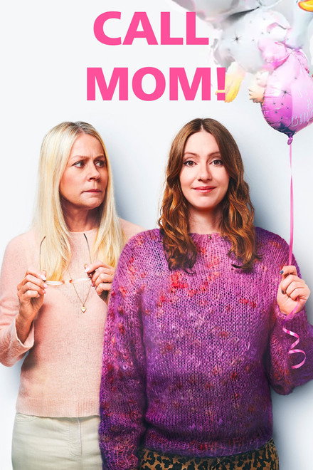 Call Mom!