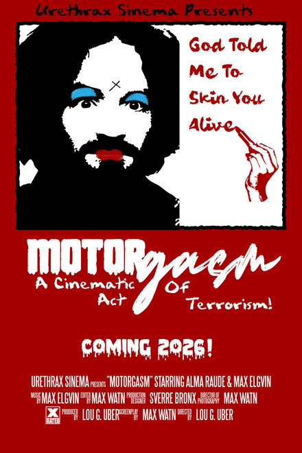 Motorgasm: a cinematic act of terrorism