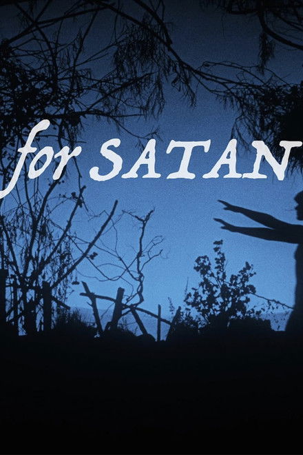 For Satan: The Convert's Guide to Häxan; being tidbits, tangents & trivialities by its author, esteemed connoisseur of the kinematograph, dr. Vito Adriaensens