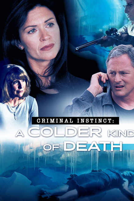 A Colder Kind of Death