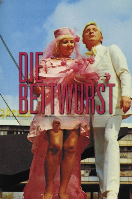 Die Bettwurst
