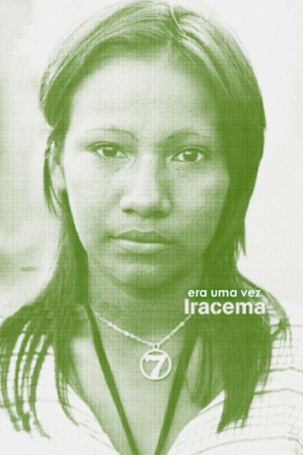 Once Upon a Time There Was Iracema