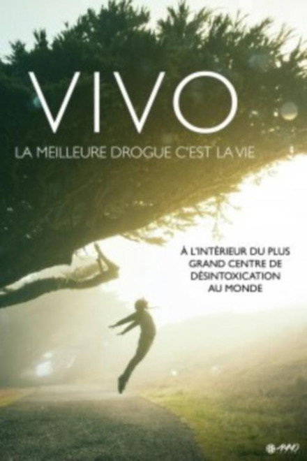 Vivo: Best Drug is Life