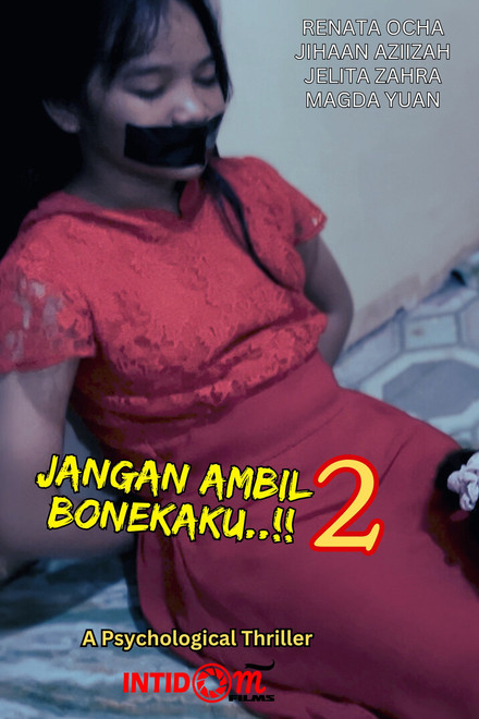Jangan Ambil Bonekaku..!! 2