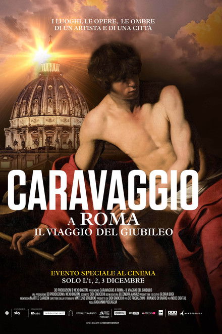 Caravaggio a Roma - Il viaggio del Giubileo