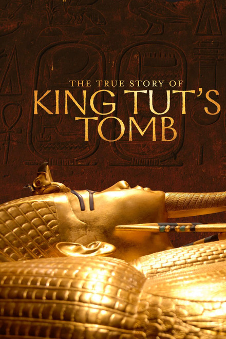 The True Story of King Tut's Tomb