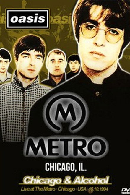 Oasis: Live at the Metro