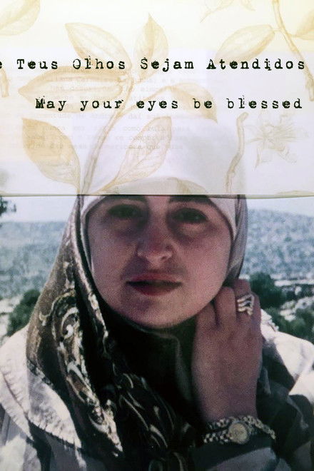 May Your Eyes Be Blessed